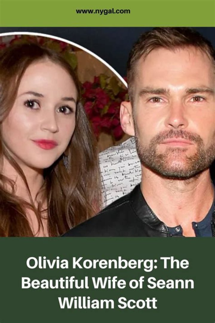 Olivia Korenberg (Seann William Scott’s Wife) Age, Husband, Bio